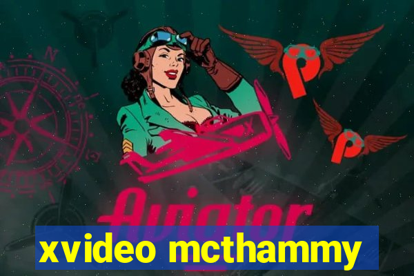xvideo mcthammy